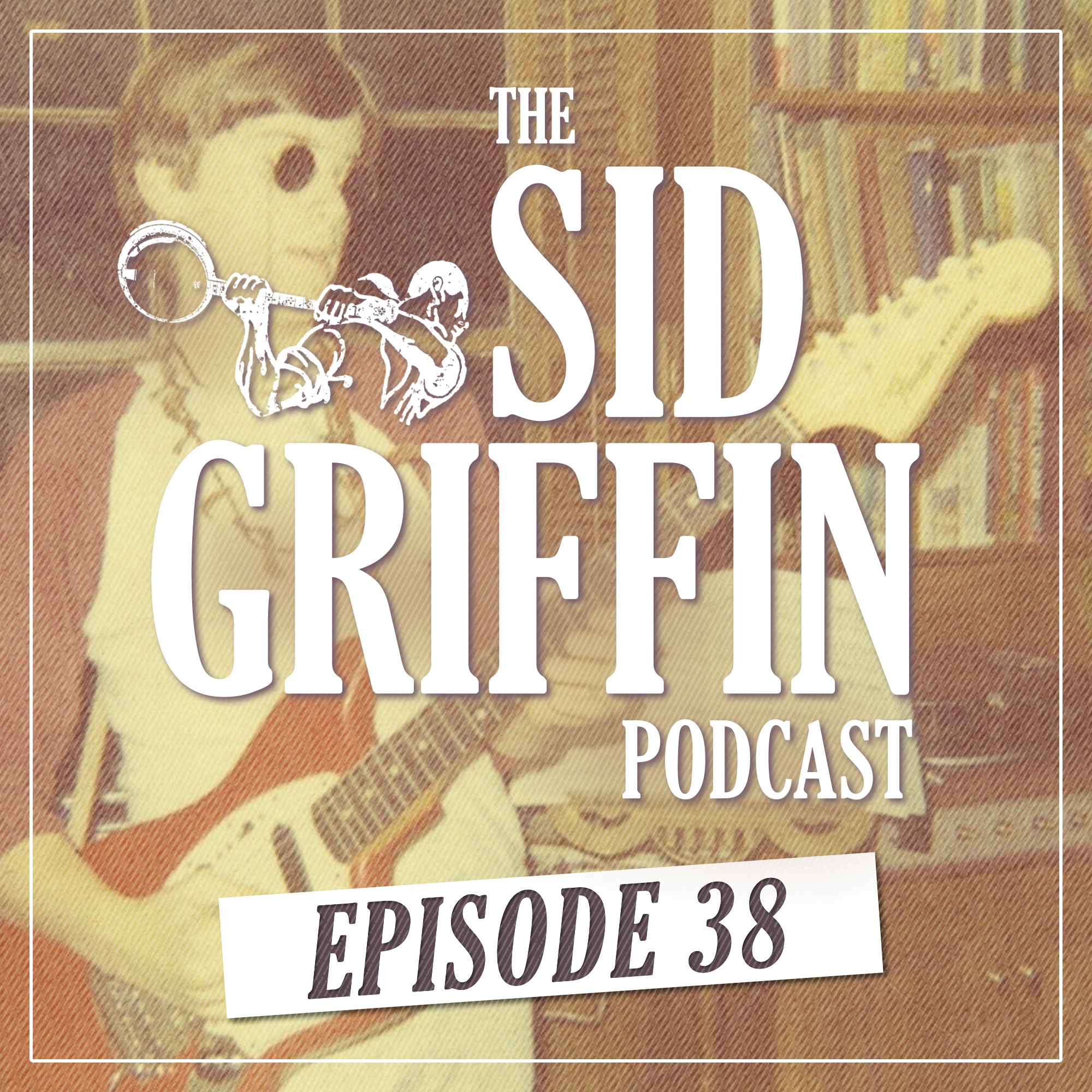 The Sid Griffin Podcast - Call All Coal Porters - Show 38