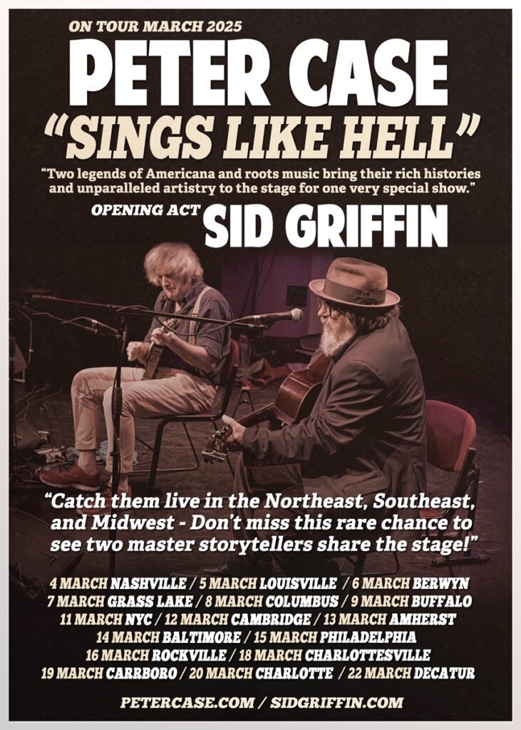 Sid Griffin and Peter Case Tour Poster